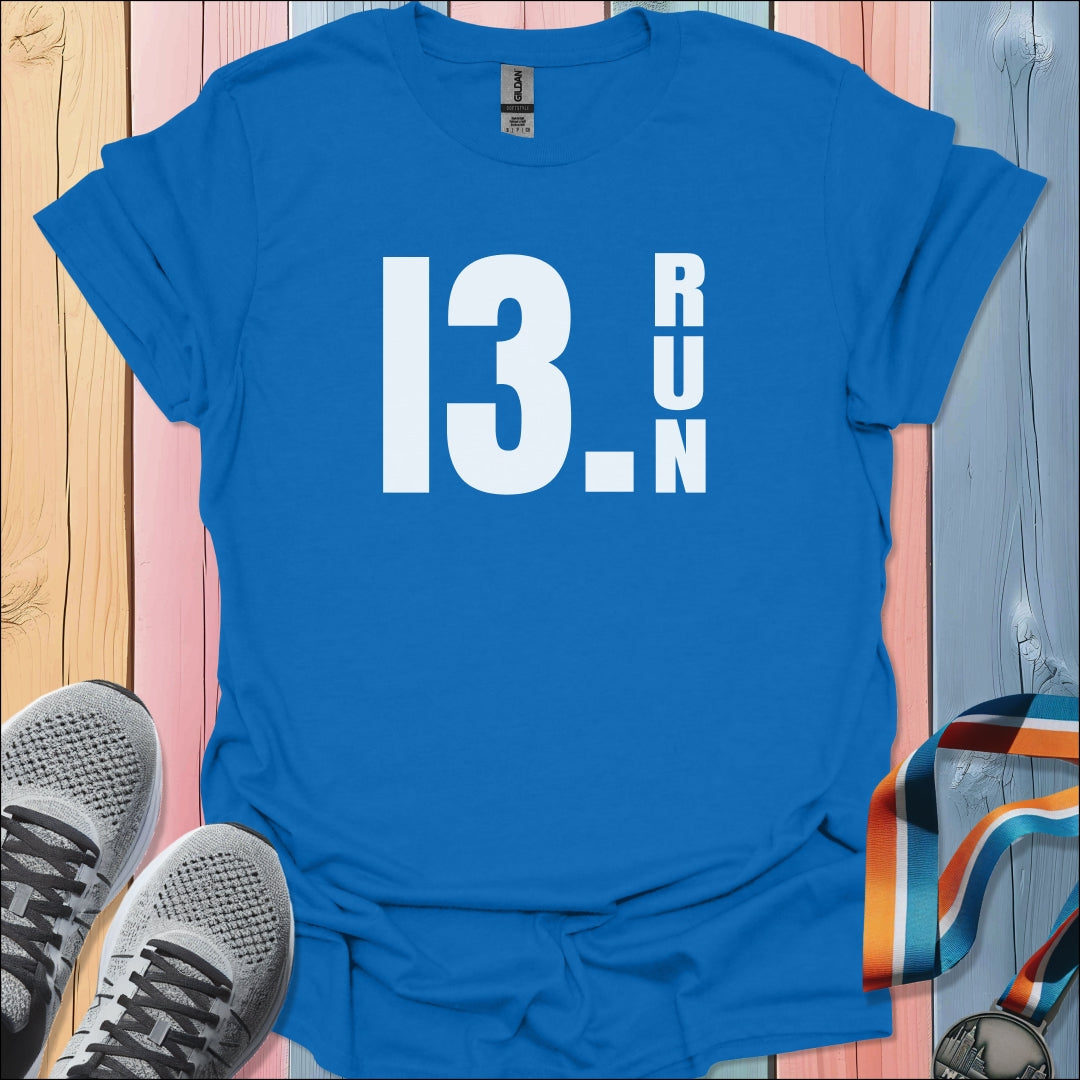 13.1 Run T-Shirt