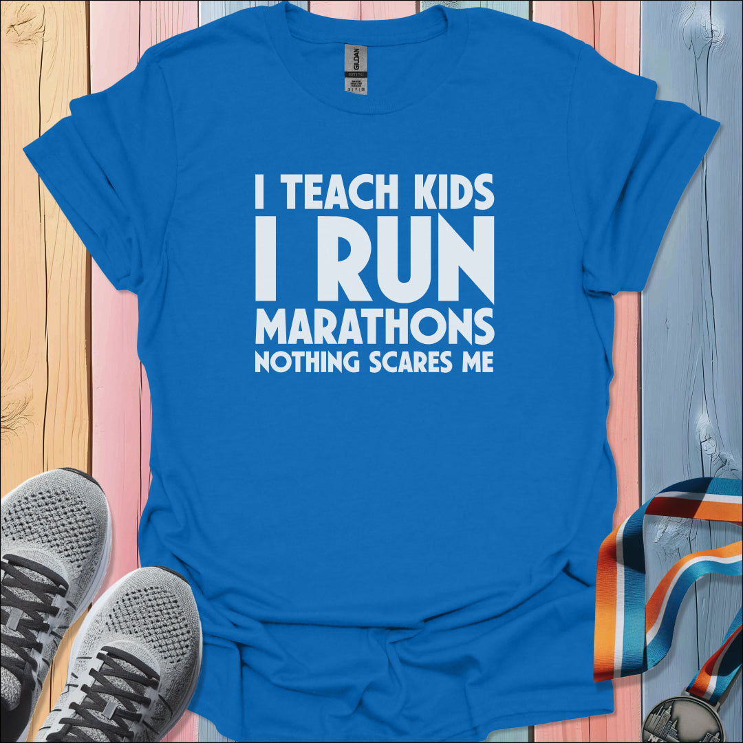 Nothing Scares Me T-Shirt