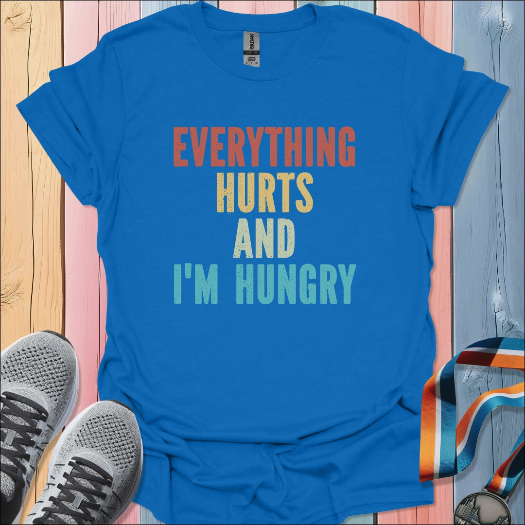 I'm Hungry T-Shirt
