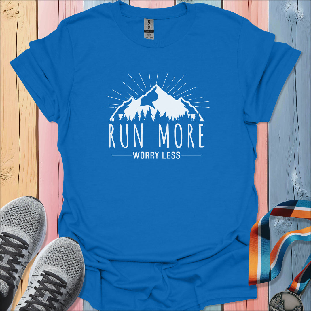 Run More T-Shirt