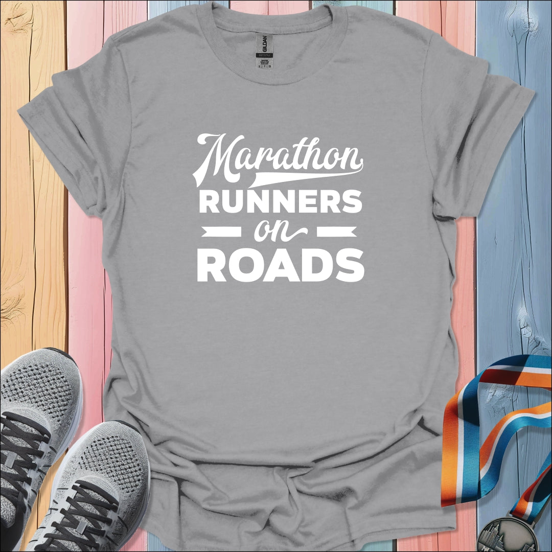 Runners on Roads T-Shirt