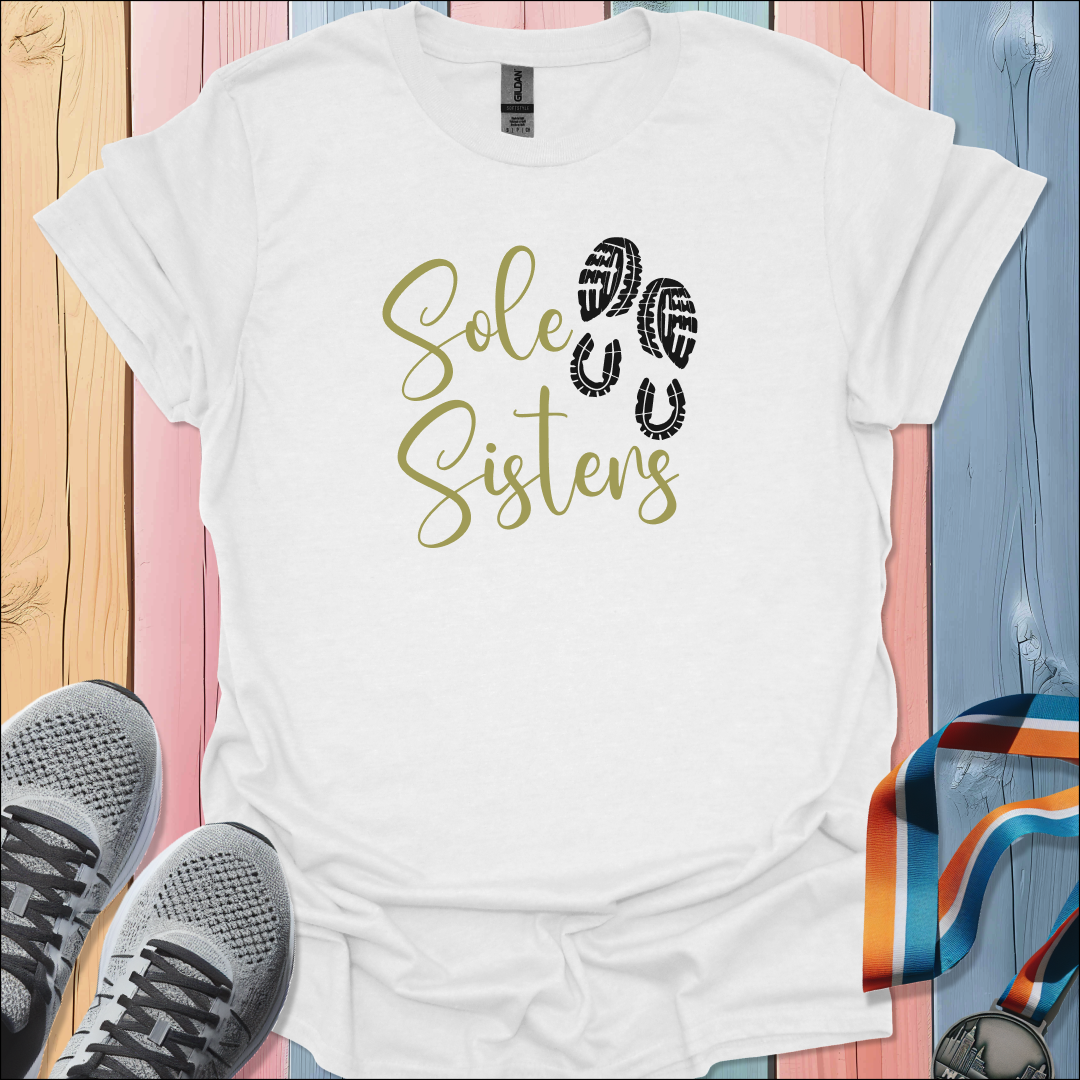Sole Sisters T-Shirt