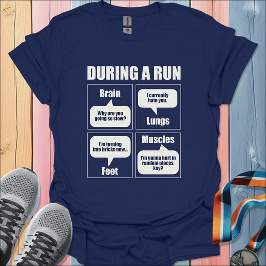 During A Run T-Shirt