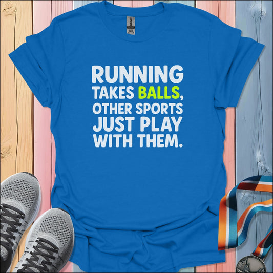Take Balls T-Shirt