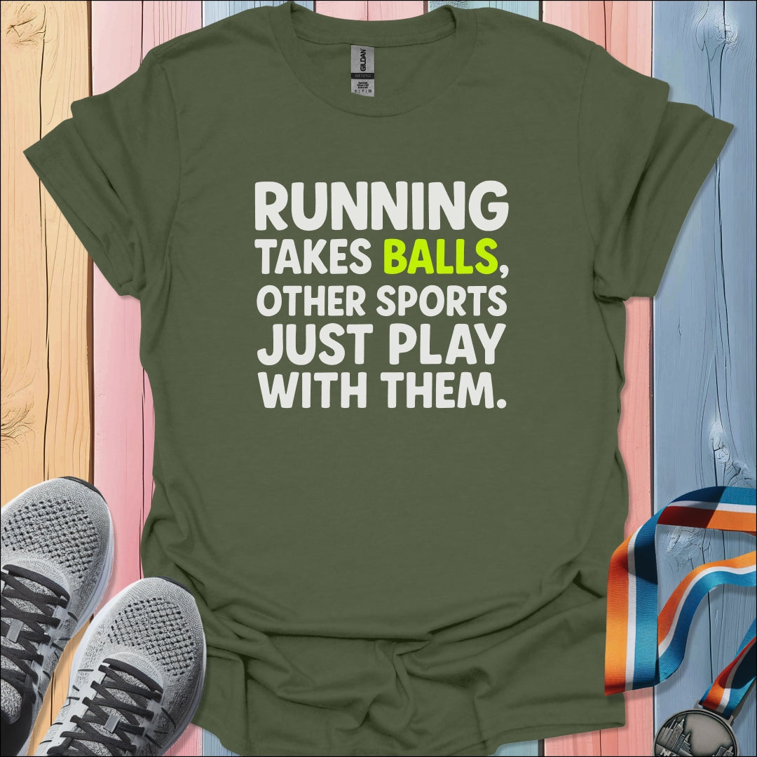Take Balls T-Shirt