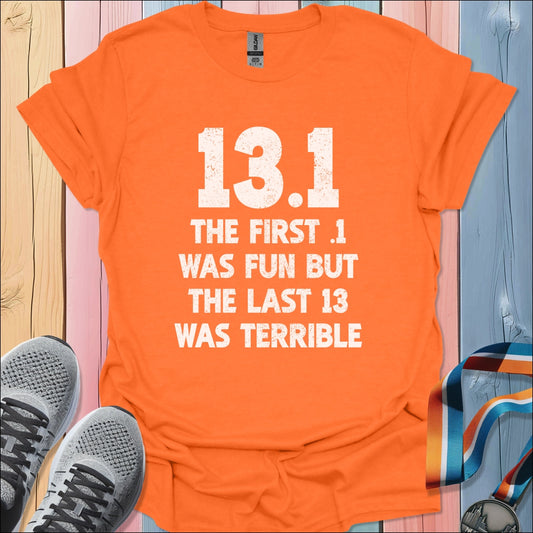 First .1 Was Fun T-Shirt