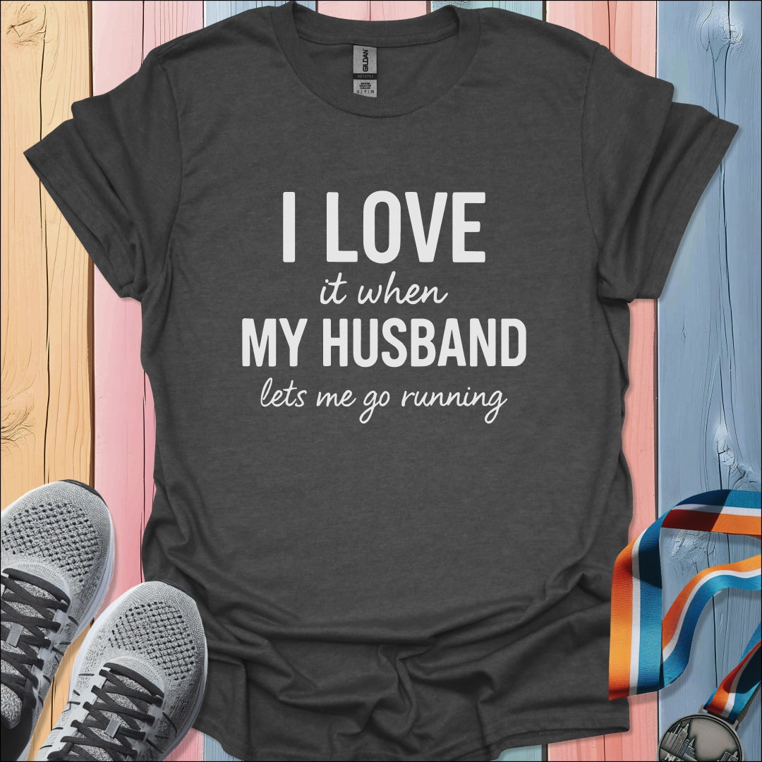 I Love My Husband T-Shirt