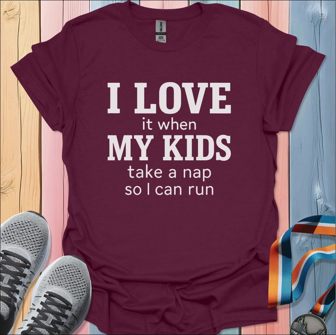 I Love My Kids T-Shirt