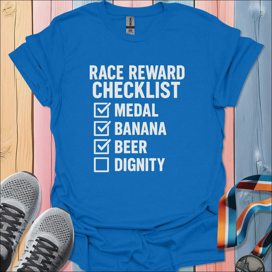 Race Reward T-Shirt