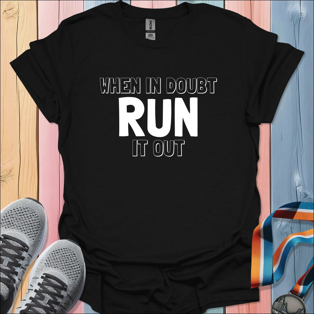Run It Out T-Shirt