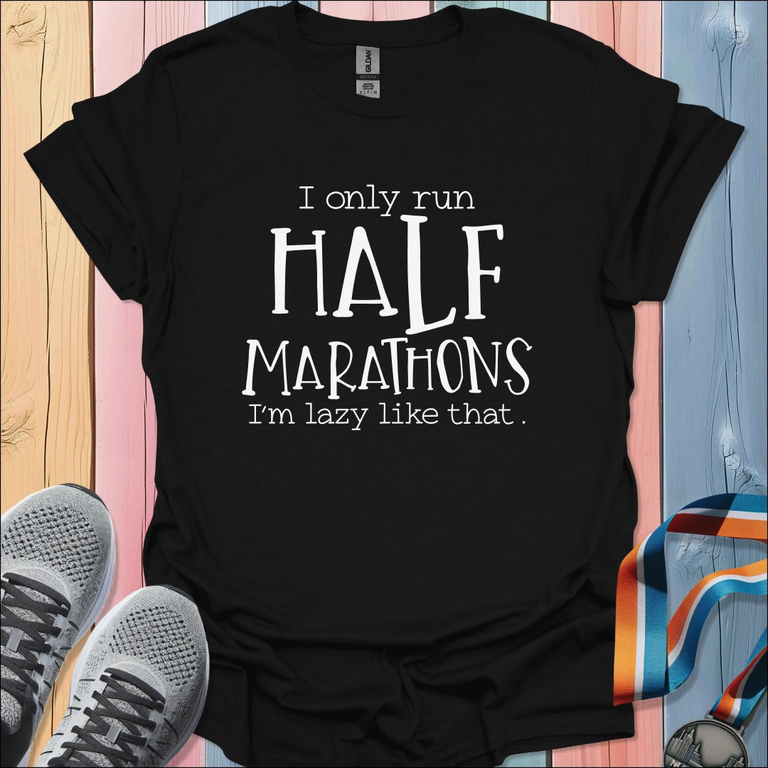 Lazy Like That T-Shirt