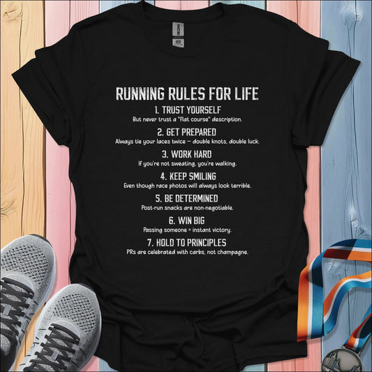 Rules For Life T-Shirt