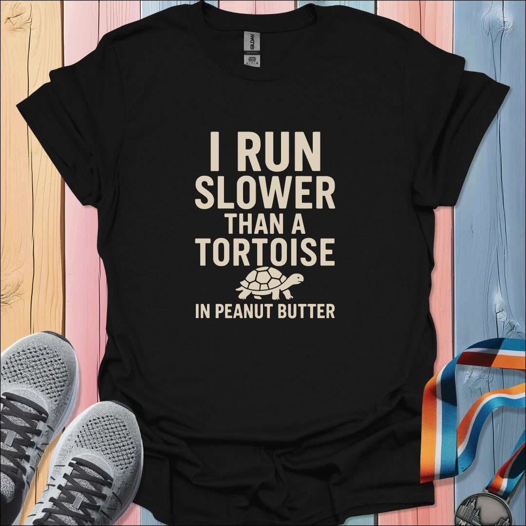 Slower Than A Tortoise T-Shirt