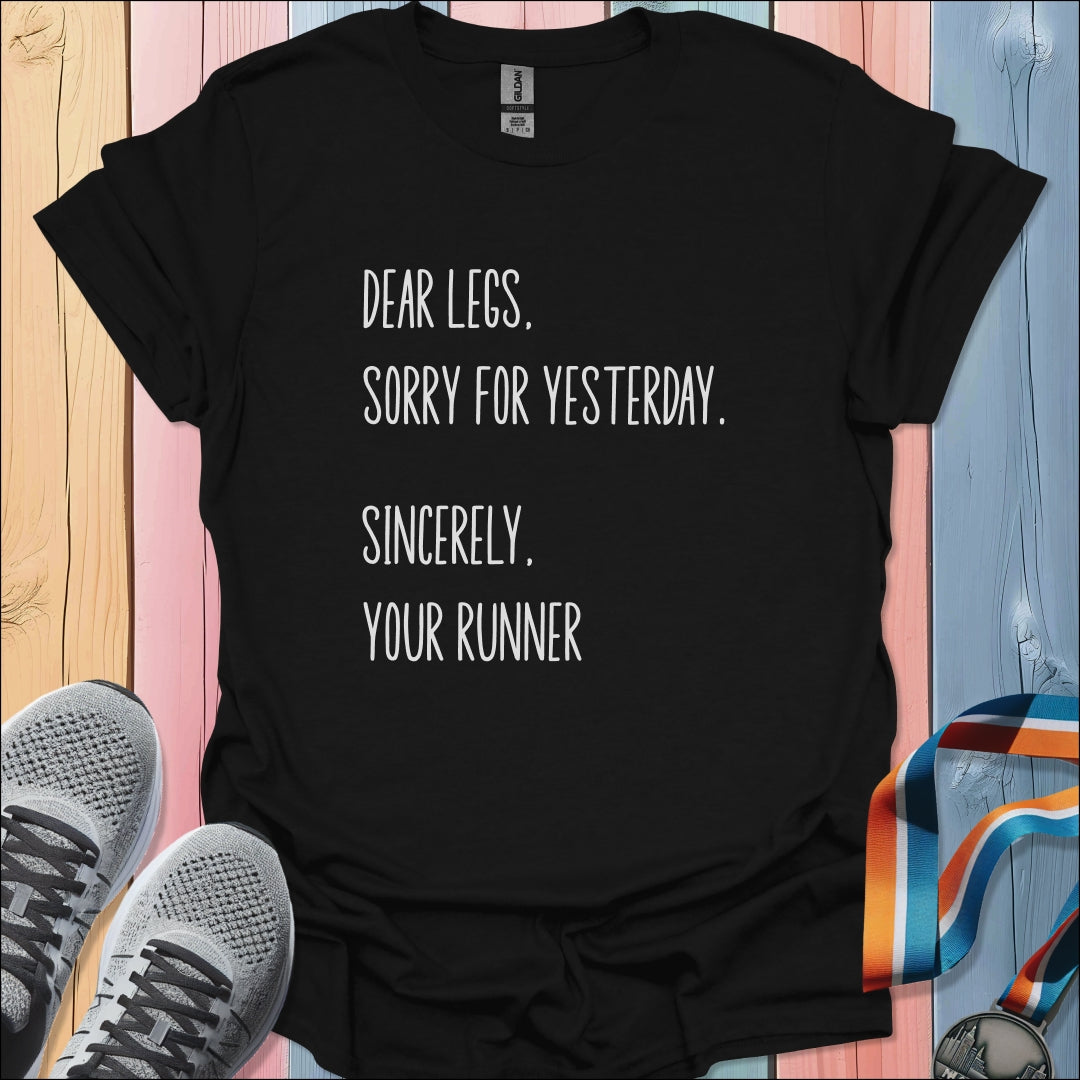 Dear Legs T-Shirt