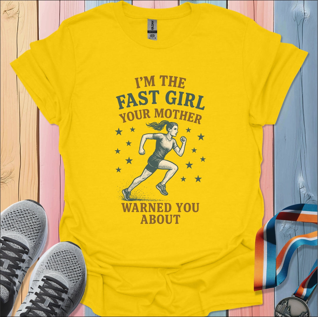 Fast Girl T-Shirt