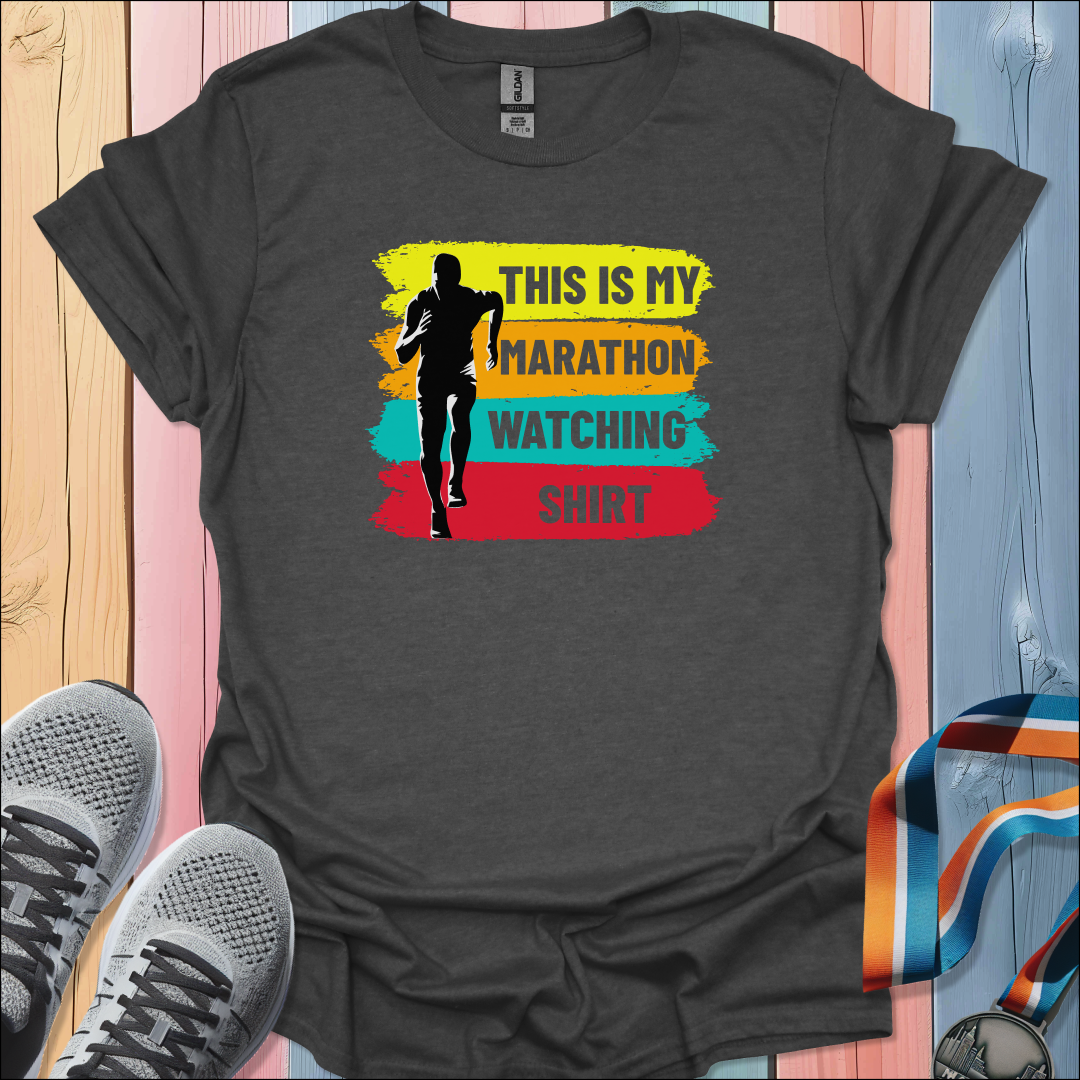 Marathon Watching T-Shirt