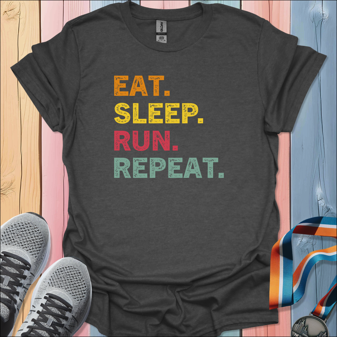 Eat Sleep Run Repeat T-Shirt