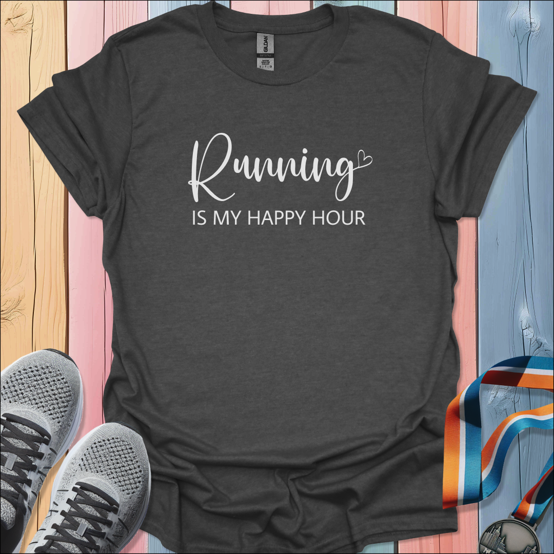 My Happy Hour T-Shirt