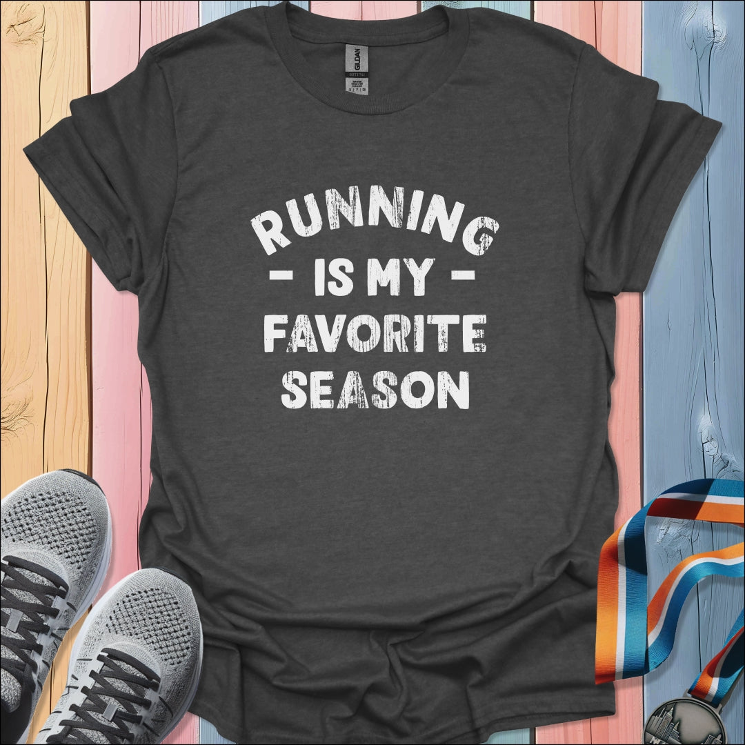 My Favorite Season T-Shirt