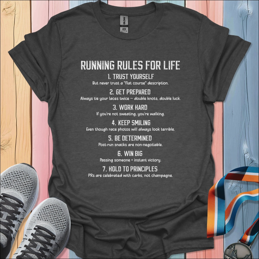 Rules For Life T-Shirt