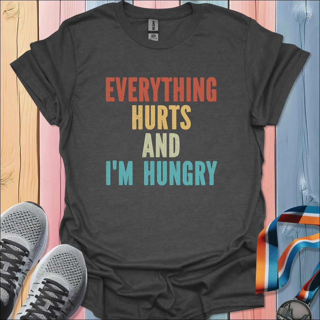 I'm Hungry T-Shirt