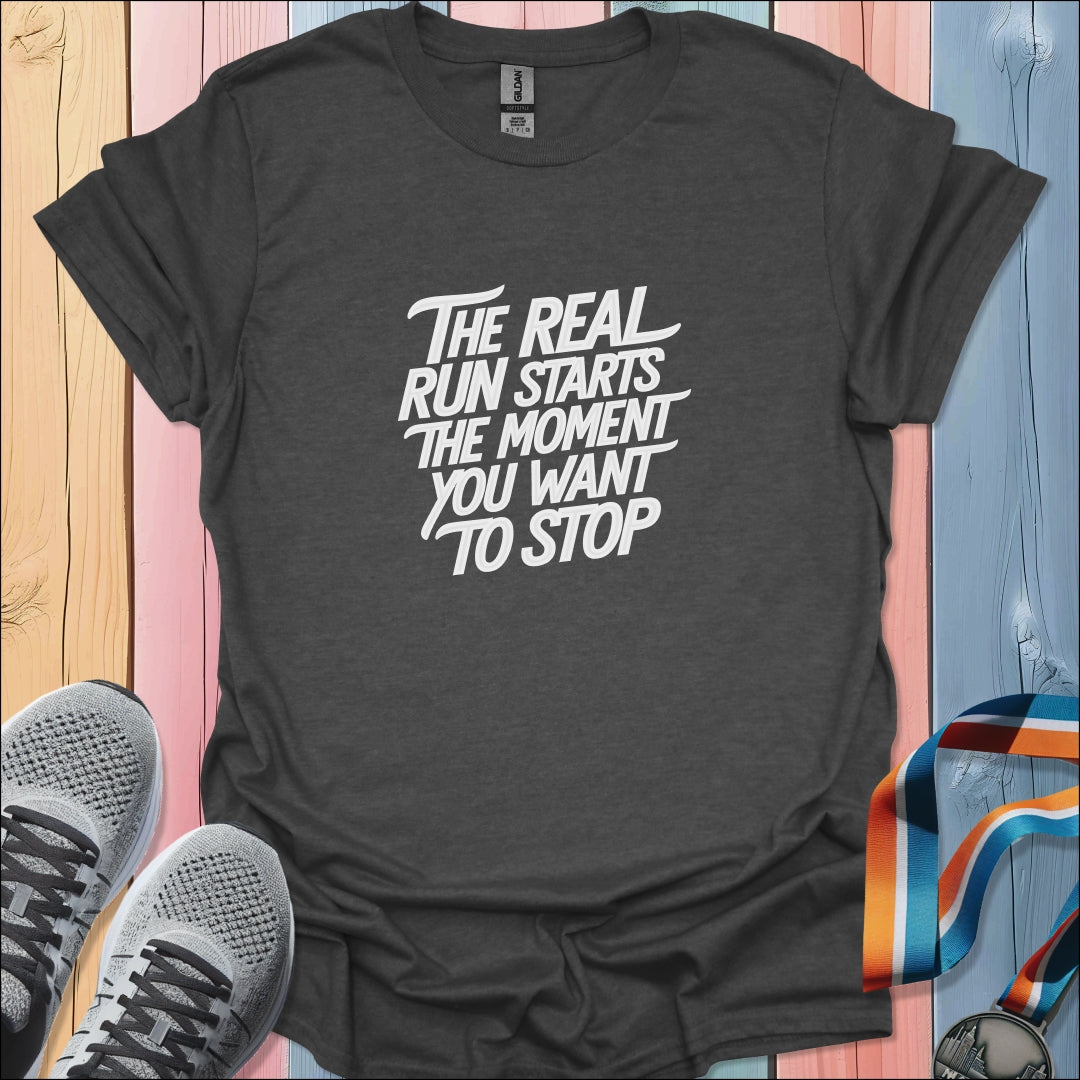 The Real Run T-Shirt