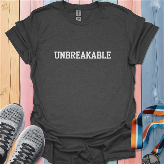 Unbreakable T-Shirt