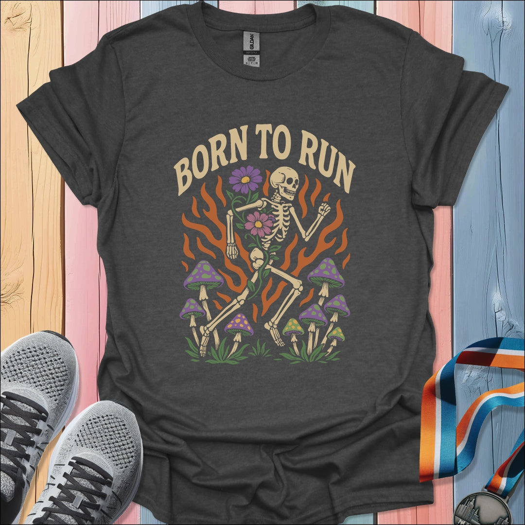 Born To Run T-Shirt