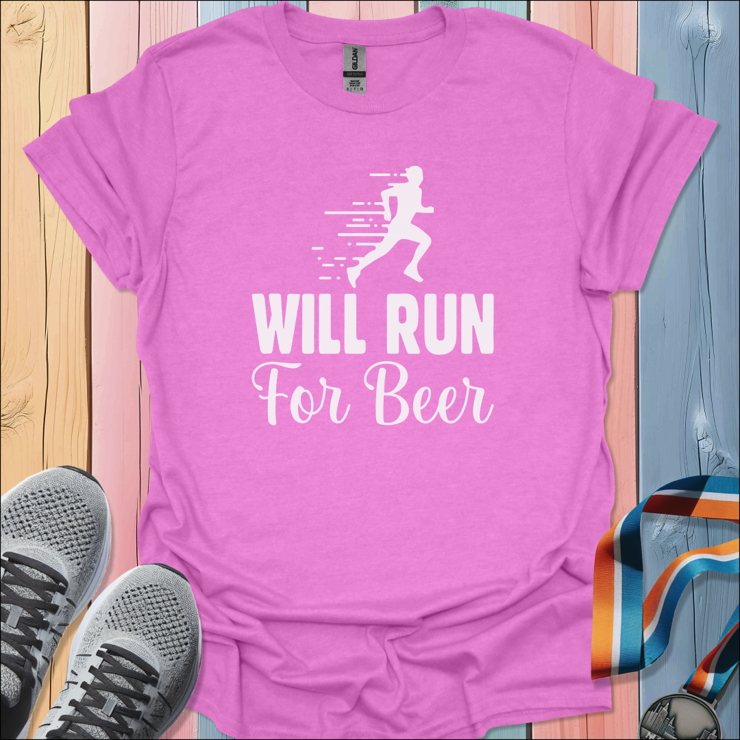 Will Run For Beer T-Shirt