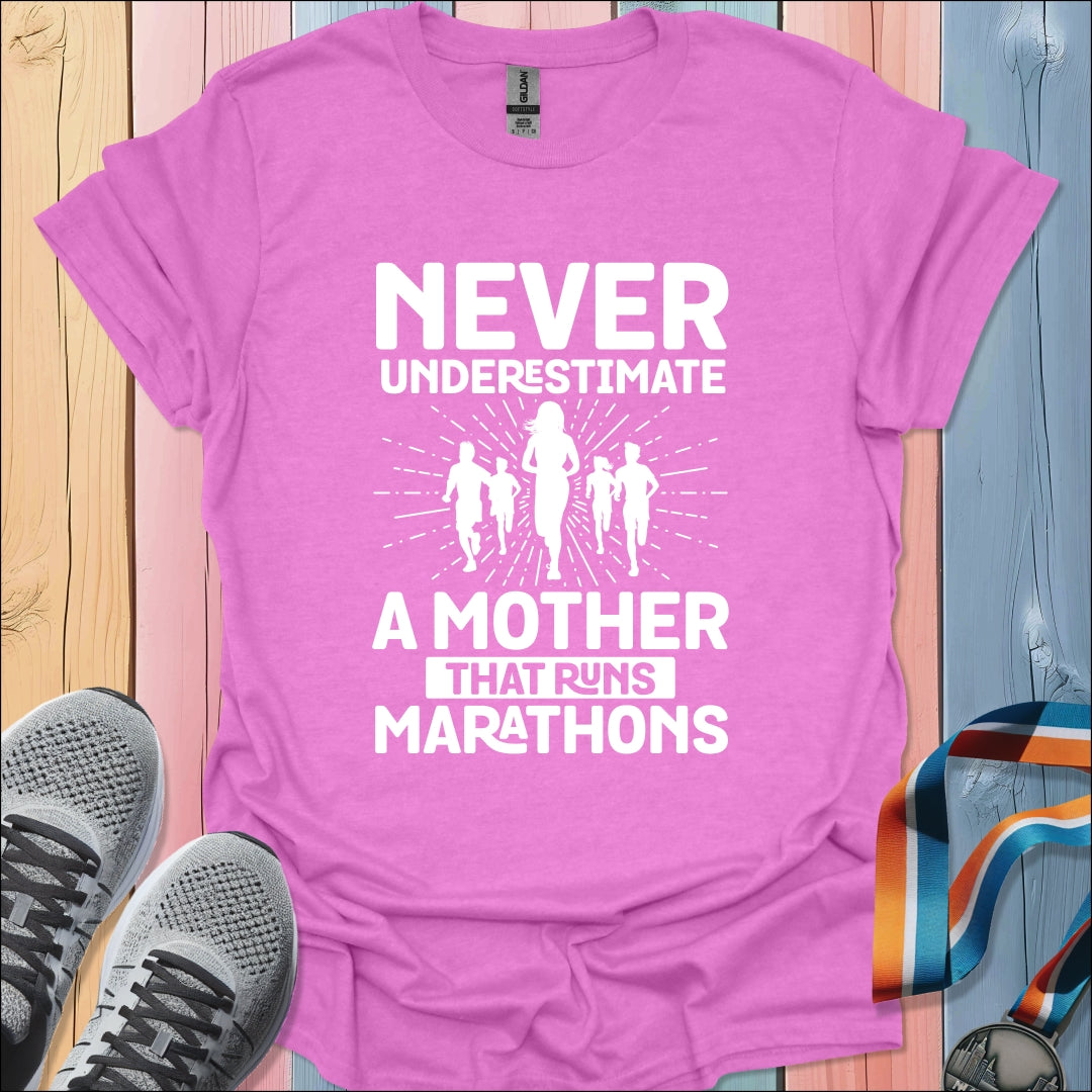 Never Underestimate A Mother T-Shirt