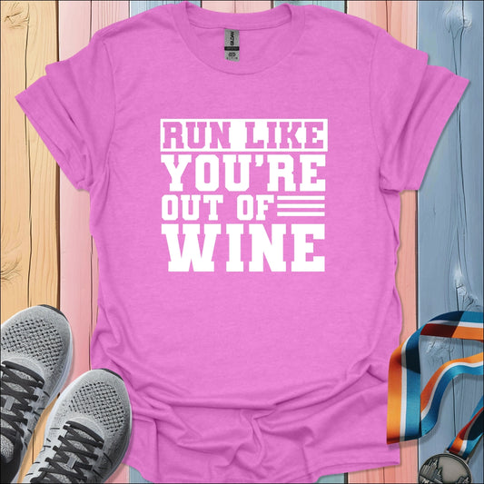 Out Of Wine T-Shirt