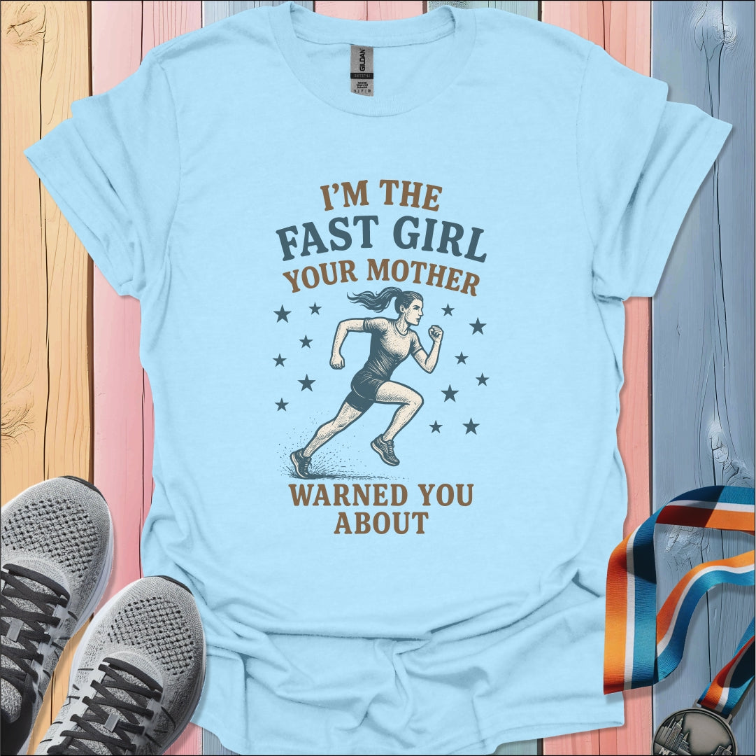 Fast Girl T-Shirt