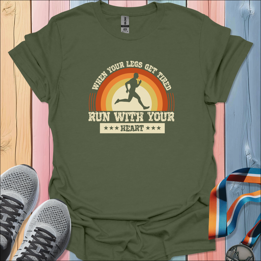 Run With Your Heart T-Shirt