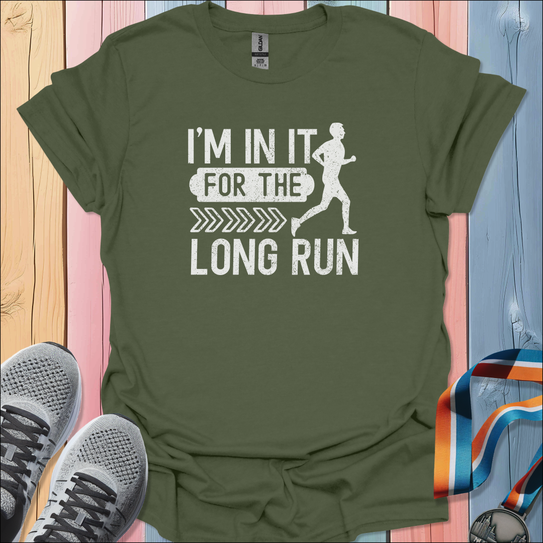 For The Long Run T-Shirt