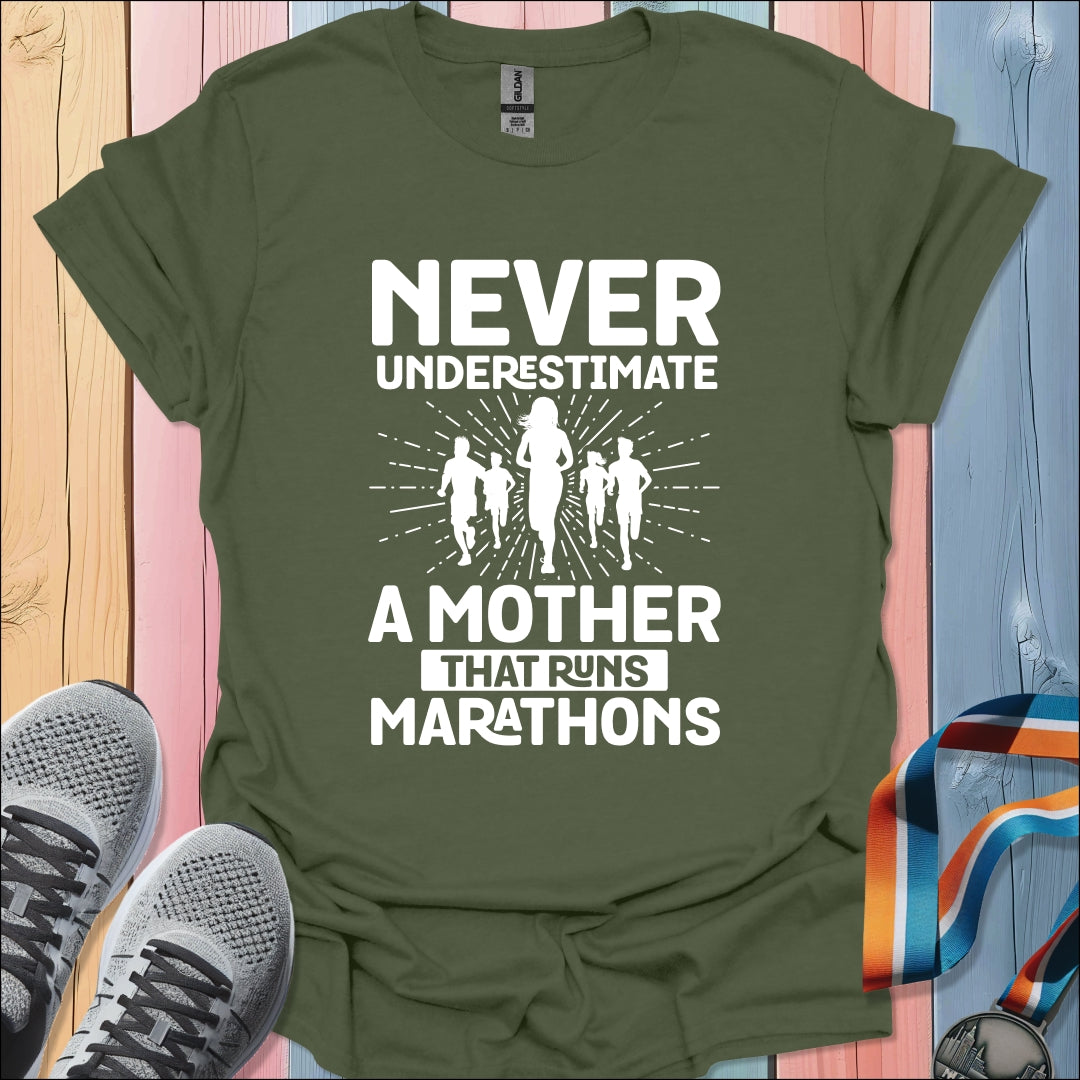 Never Underestimate A Mother T-Shirt