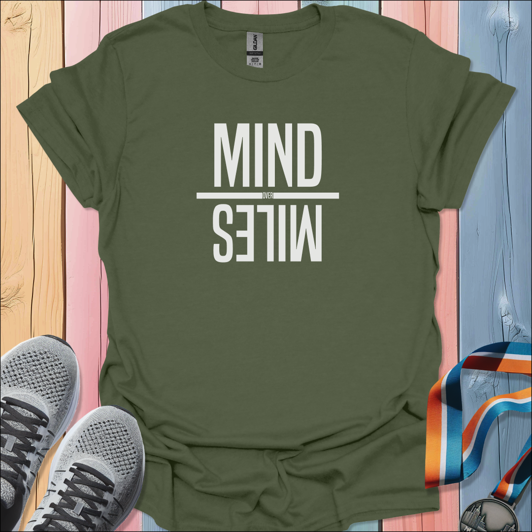 Mind Over Miles T-Shirt