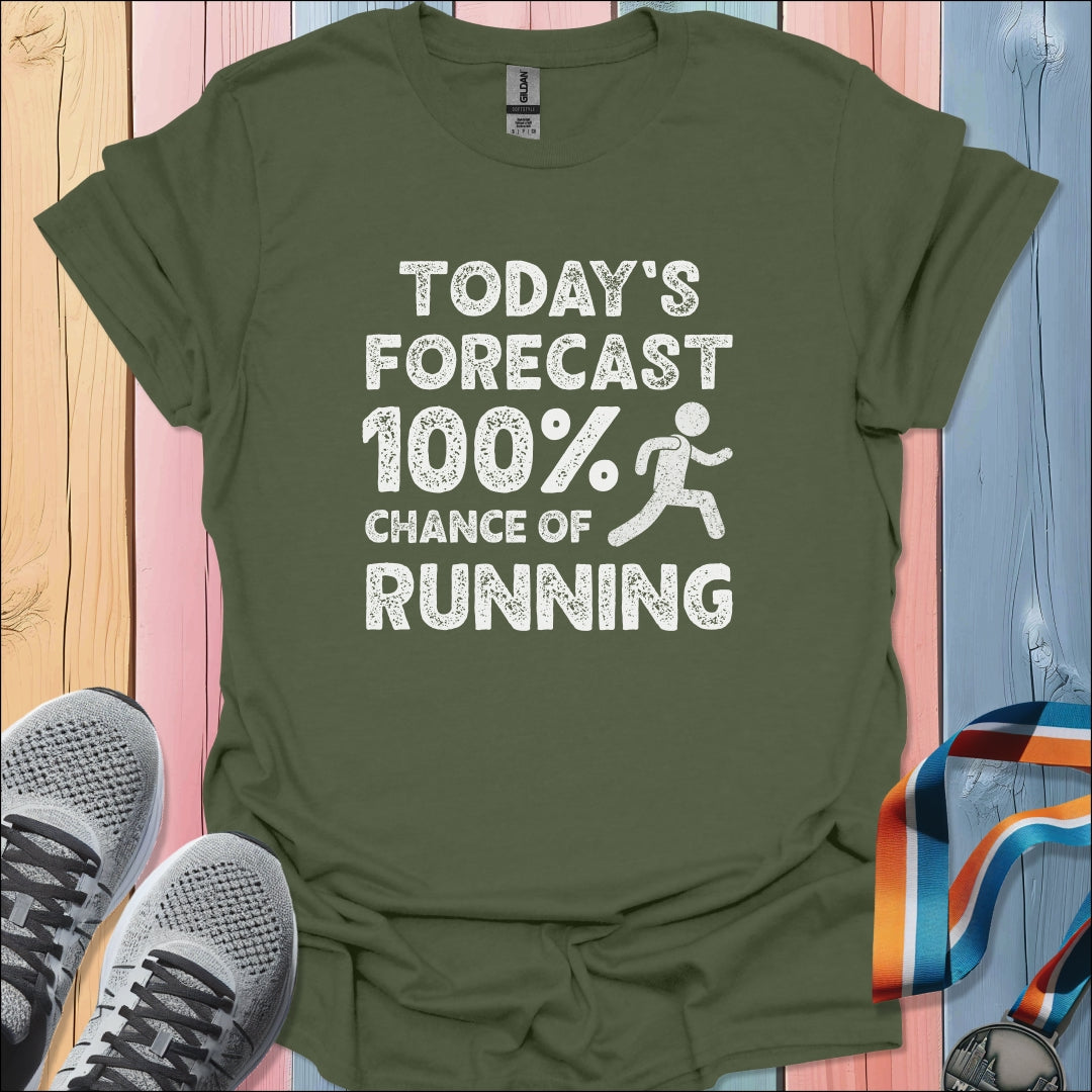 Today's Forecast T-Shirt