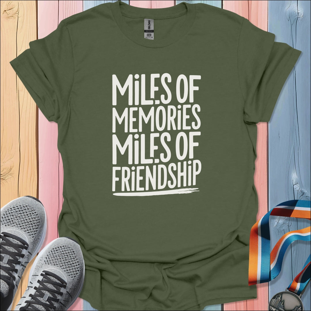 Memories and Friendship T-Shirt