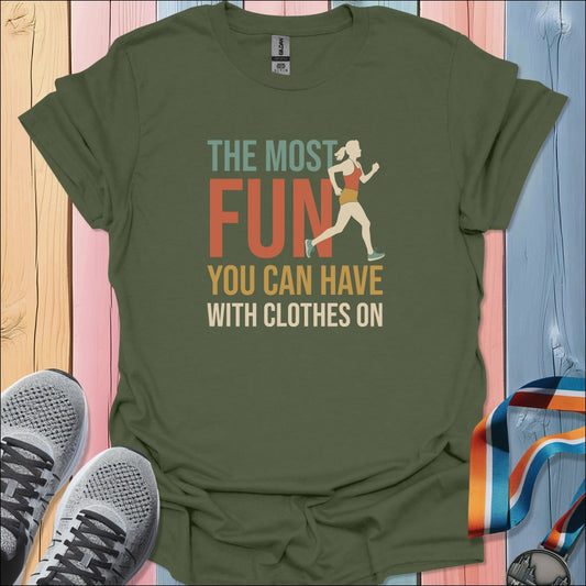 The Most Fun T-Shirt