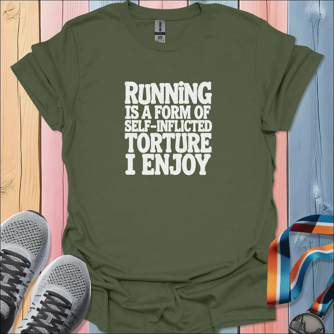 Torture I Enjoy T-Shirt