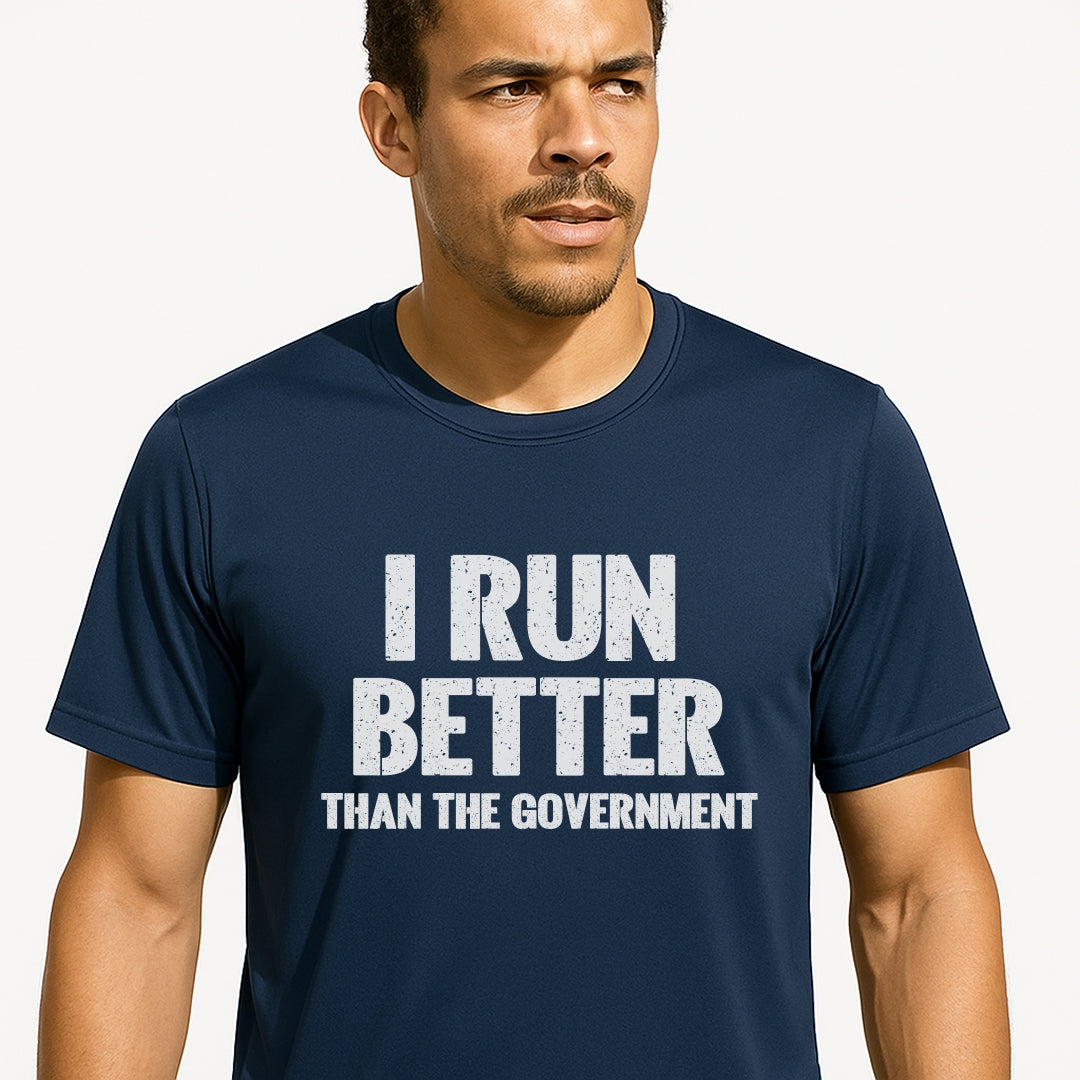 I Run Better Performance Tee