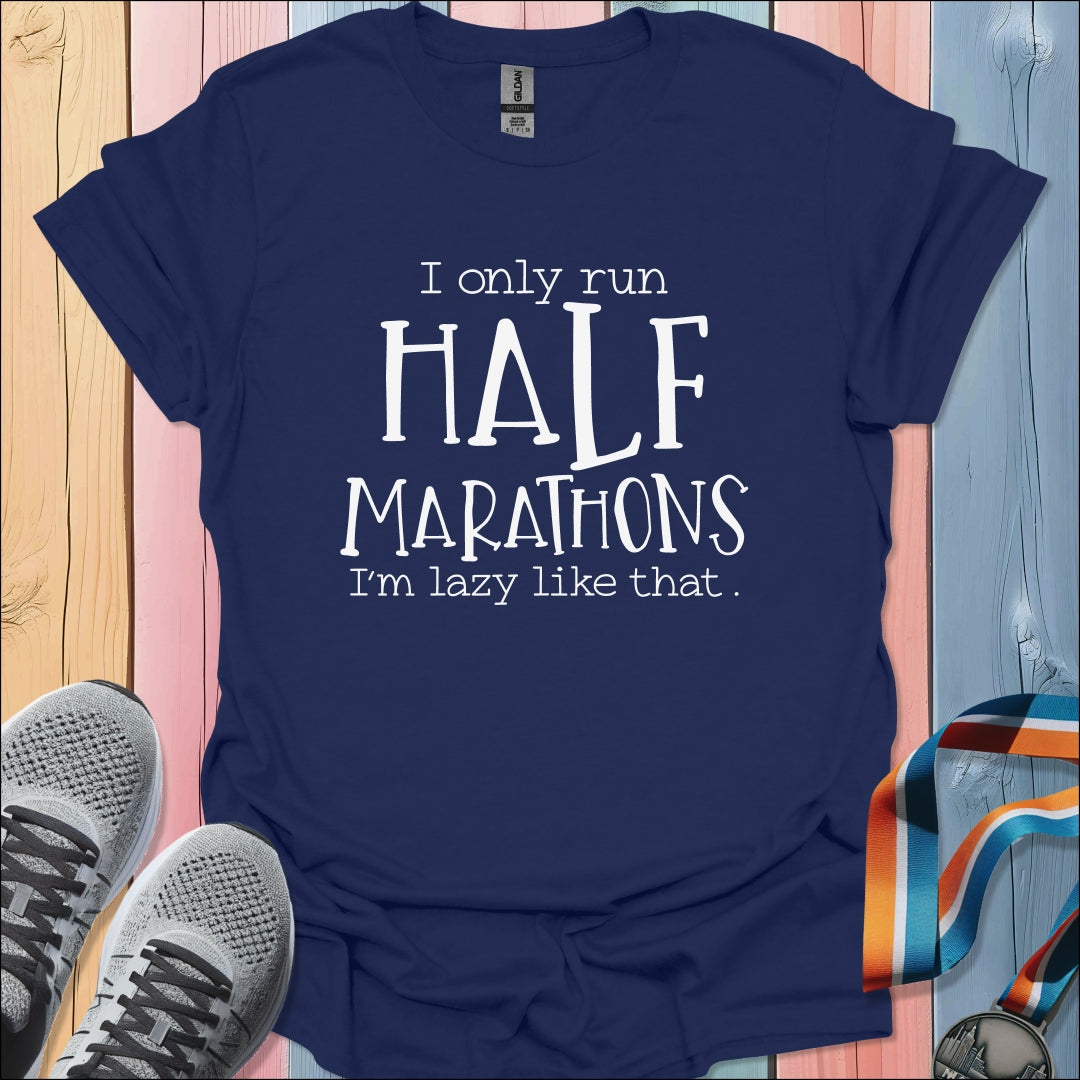Lazy Like That T-Shirt