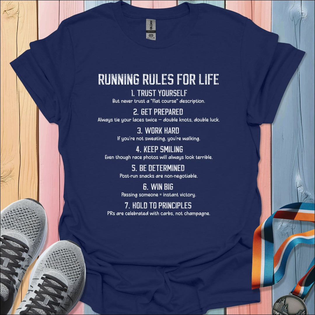 Rules For Life T-Shirt