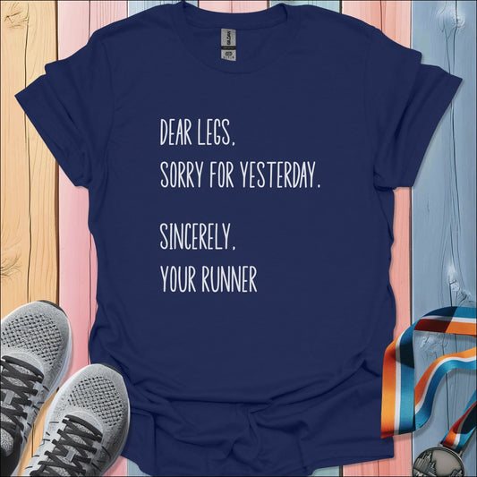 Dear Legs T-Shirt