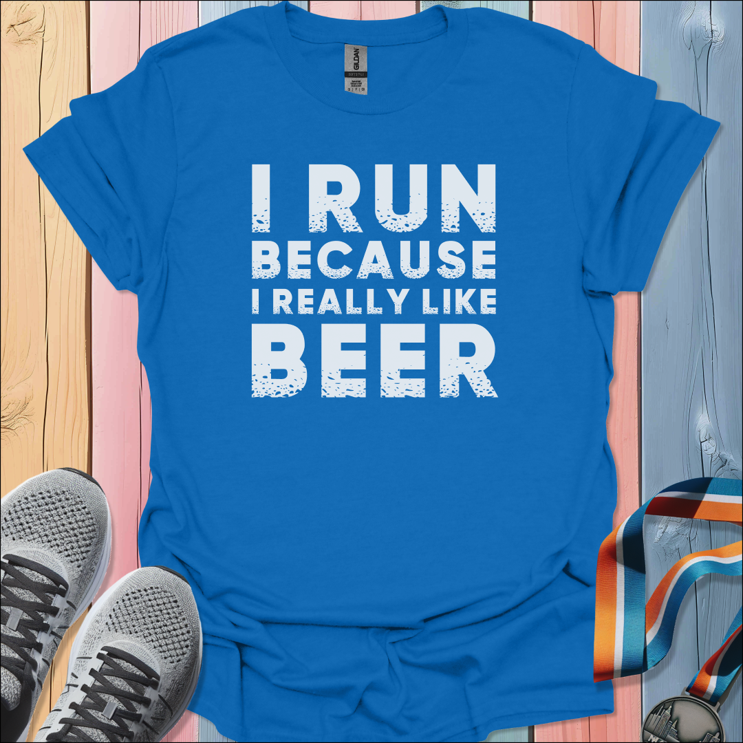 I Really Like Beer T-Shirt