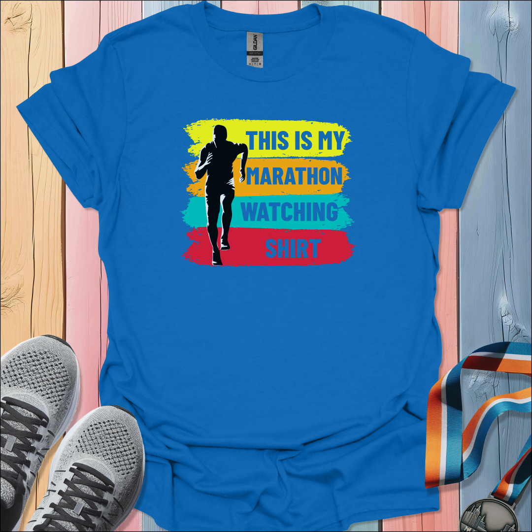 Marathon Watching T-Shirt