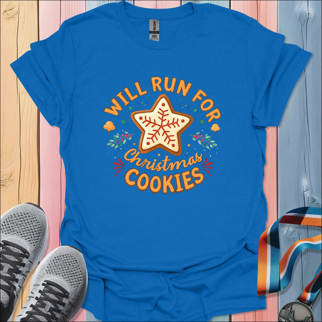 Run For Christmas Cookies T-Shirt
