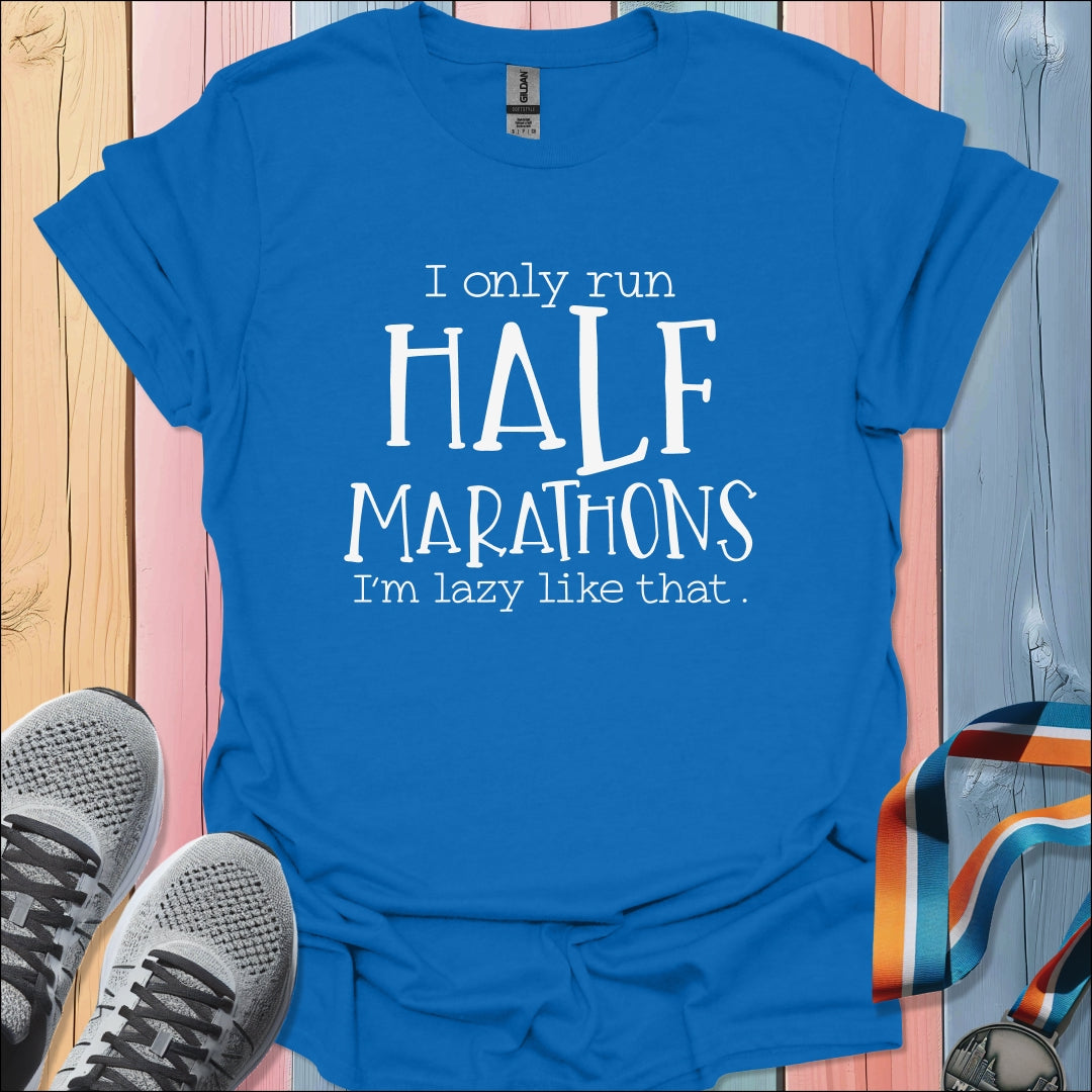 Lazy Like That T-Shirt