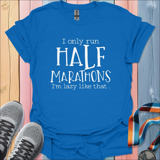 Lazy Like That T-Shirt