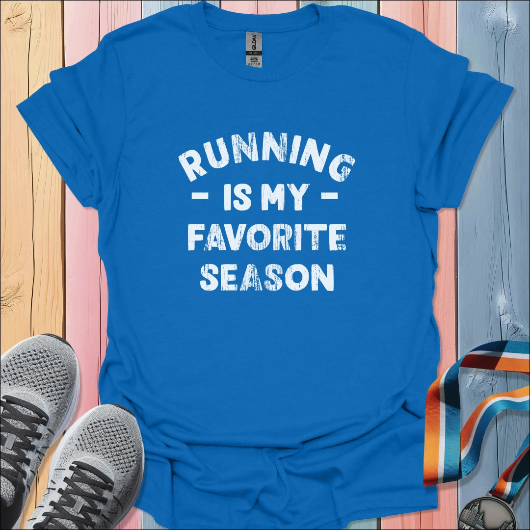 My Favorite Season T-Shirt